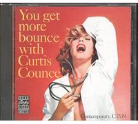 Curtis Counce - You Get More Bounce With Curtis Counce!