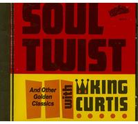 Curtis, King - Soul Twist And Other Golden Classics