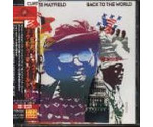 Curtis Mayfield - Back to the World +1