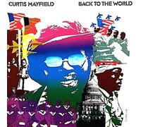 Curtis Mayfield - Back To The World [VINYL]