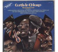 Curtis Mayfield - Curtis In Chicago - Recorded Live [Vinyl LP]