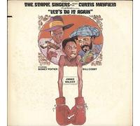 CURTIS MAYFIELD - CURTIS MAYFIELD LP, LET'S DO IT AGAIN (US ISSUE EX/EX VINYL)
