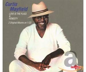 Curtis Mayfield - Love Is The Place / Honesty