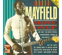 Curtis Mayfield - Move on Up