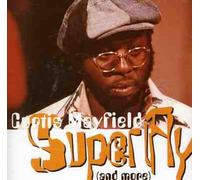Curtis Mayfield - Superfly