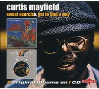Curtis Mayfield - Sweet Exorcist / Got To Find A Way