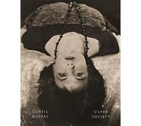 Curtis Moffat: Silver Society: Experimental Photography and Design, 1923-1935