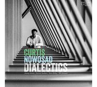 Curtis Nowasad - Dialectics