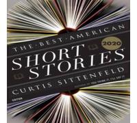 Curtis Sittenfeld Best American Short Stories 2020 Paperback Book Curtis Sittenfeld Multicolor