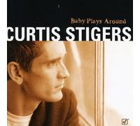 Curtis Stigers - Baby Plays Around