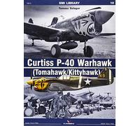 Curtiss P-40 Warhawk: (Tomahawk/Kittyhawk) (SMI Library)