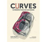 Curves : 15 Perspectives on Car Design