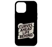 Curves Ahead Life Behind Open Road Driving Fan Case for iPhone 12 Pro Max