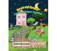 Curves and Corners: Learning Shapes Together