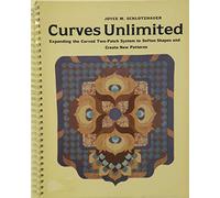 Curves Unlimited: Expanding the Curved Two-Patch System to Soften Shapes and Create New Patterns