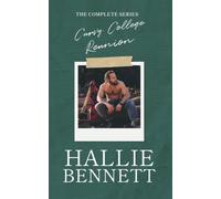 Curvy College Reunion: The Complete Series (Hallie Bennett Collections)
