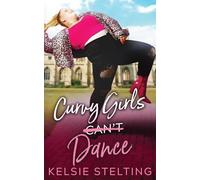 Curvy Girls Can't Dance