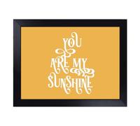 Cushioned Lap Tray with Bean Bag Base for Laptop & Eating - You Are My Sunshine V2 Typography Quote Design | Padded Lap Desk for Sofa, Bed & Work | Portable TV Dinner & Breakfast Tray
