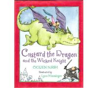 Custard the Dragon and the Wicked Knight