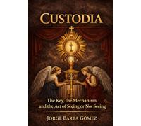 CUSTODIA The Key, the Mechanism, and the Act of Seeing or Not Seeing (RELATORES. GENEALOGÍA E HISTORIA.)