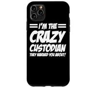 Custodial Worker Apparel - Great Funny Custodians Design Case for iPhone 11 Pro Max