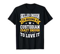 Custodian Janitor Guard Caretaker Hosekeeper Guardian T-Shirt