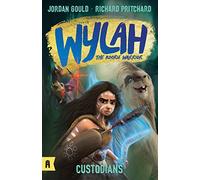 Custodians: Wylah the Koorie Warrior 2