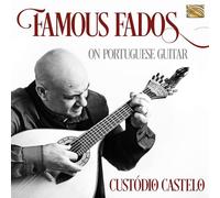 Custódio Castelo - Famous Fados On Portuguese Guitar