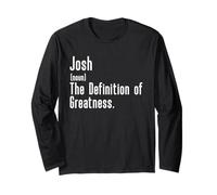 Custom For Josh - Funny Shirt With The Name Josh Long Sleeve T-Shirt