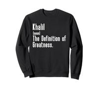 Custom For Khalil - Funny Shirt With The Name Khalil Sweatshirt