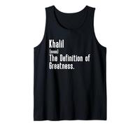 Custom For Khalil - Funny Shirt With The Name Khalil Tank Top