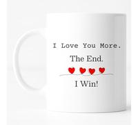 Custom Moments Funny Love Coffee Mug 11oz - “I Love You More The End I Win ”Romantic Ceramic Mug Gift for Girlfriend, Boyfriend, Wife, Husband Birthday, Anniversary, Valentine’s Day Gift