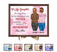 Custom To My Daughter Son The Only Thing Better Than Being Your Mother Father Parents is Watching You Be a Mom Sign Personalized Portrait Wooden Frame for New Mom Dad Grandma Grandpa