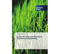 Customer Care and Service in Tourism and Hospitality
