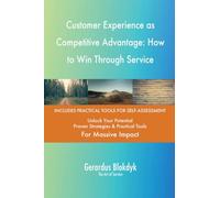 Customer Experience as Competitive Advantage: How to Win Through Service