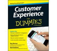 Customer Experience For Dummies