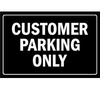 Customer parking only - Self adhesive sticker (300mm x 200mm)