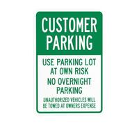 Customer Parking Use Parking Lot At Own Risk No Overnight Parking Metal Warning Sign for Indoor Outdoor Security, Business Office Home Garden Street Decor 20 x 30 cm