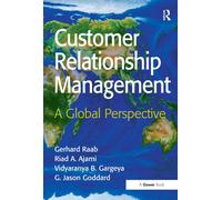 Customer Relationship Management : A Global Perspective