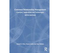 Customer Relationship Management: Concepts, Applications and Technologies