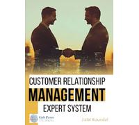 Customer Relationship Management Expert System