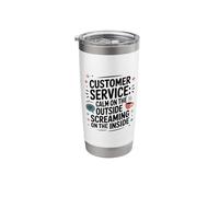Customer Service Calm On The Outside, CSR Call Center Agent Stainless Steel Insulated Tumbler