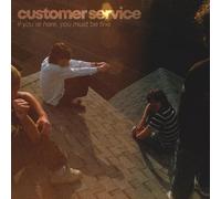 CUSTOMER SERVICE - If You're Here. You Must Be Fine (Blue/Orange/Black Splatter Vinyl) [VINYL]