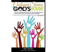 Customer Service in God's House: God Never Created a Person He Didn't Love. He Never Created a Person He Didn't Want to Meet Jesus. He Needs Us to Make Those Introductions.