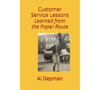 Customer Service Lessons Learned from the Paper Route