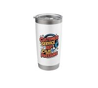 Customer Service Rep Calm Under Pressure, CSR Call Center Stainless Steel Insulated Tumbler