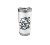 Customer Service Rep One Coffee Away from Greatness, CSR Stainless Steel Insulated Tumbler