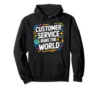 Customer Service Runs the World, Call Center Agent CSR Pullover Hoodie