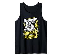 Customer Service We're Not Miracle Workers, Call Center CSR Tank Top
