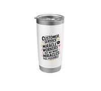 Customer Service We're Not Miracle Workers, CSR Call Center Stainless Steel Insulated Tumbler